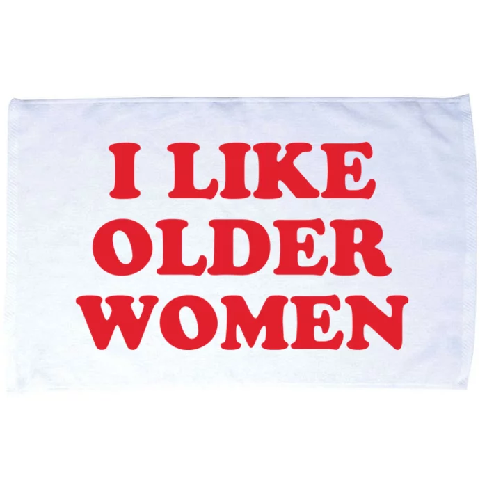 I Like Older Women Microfiber Hand Towel