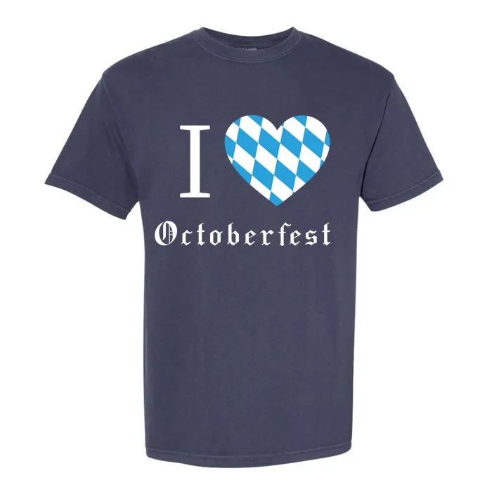 I Love Octoberfest Garment-Dyed Heavyweight T-Shirt