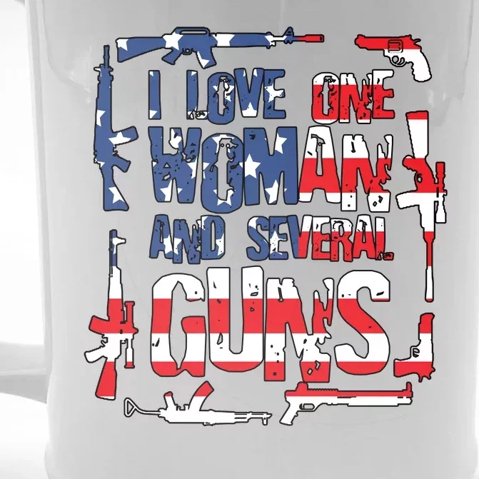 I Love One Woman And Several Guns Front & Back Beer Stein