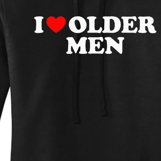 I Love Older M.E.N Women's Pullover Hoodie