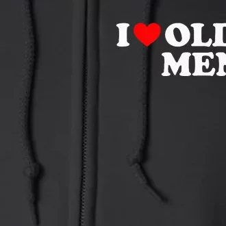 I Love Older M.E.N Full Zip Hoodie