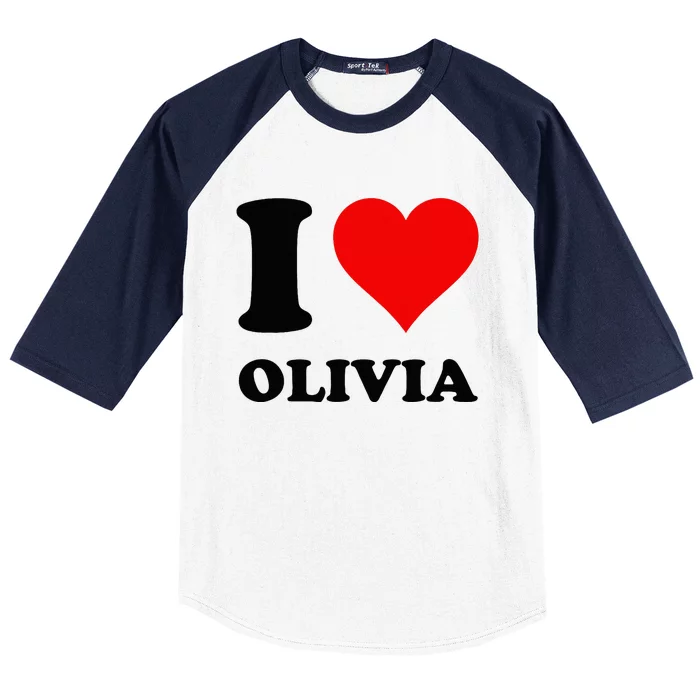 I Love Olivia Baseball Sleeve Shirt