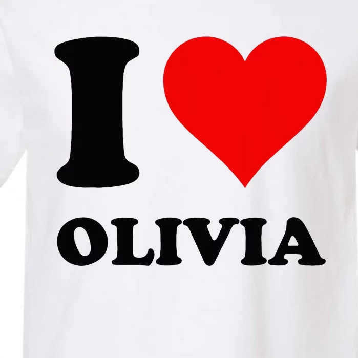 I Love Olivia Garment-Dyed Heavyweight T-Shirt