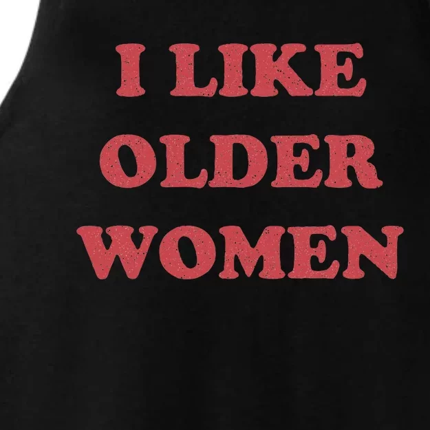 I Like Older Women Apparel Ladies Tri-Blend Wicking Tank