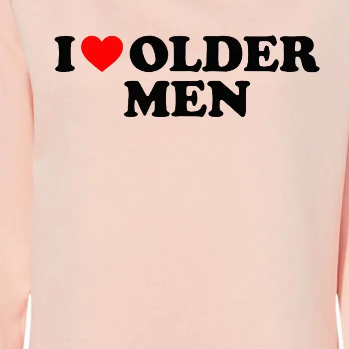 I Love Older M.E.N Womens California Wash Sweatshirt