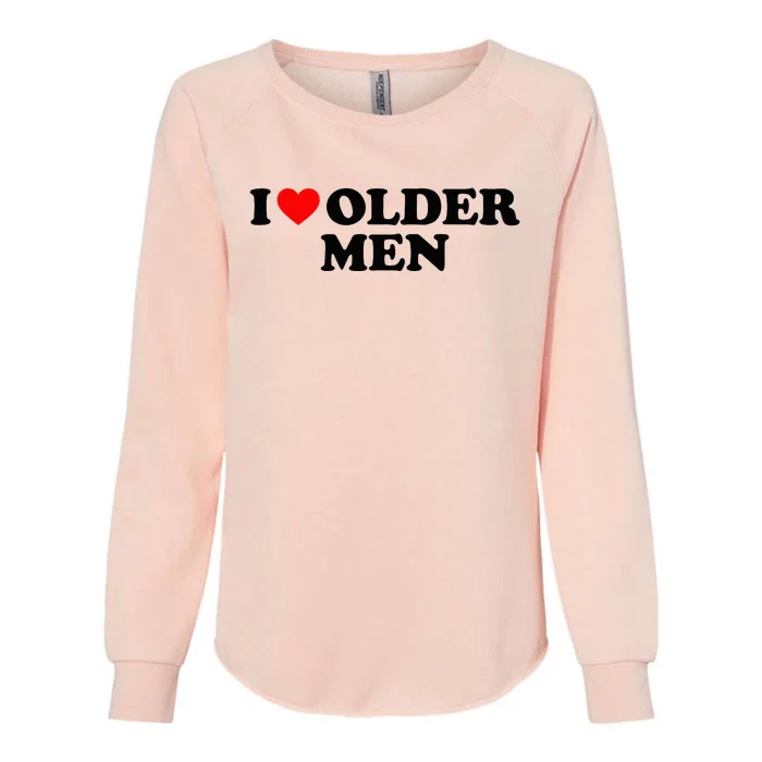 I Love Older M.E.N Womens California Wash Sweatshirt