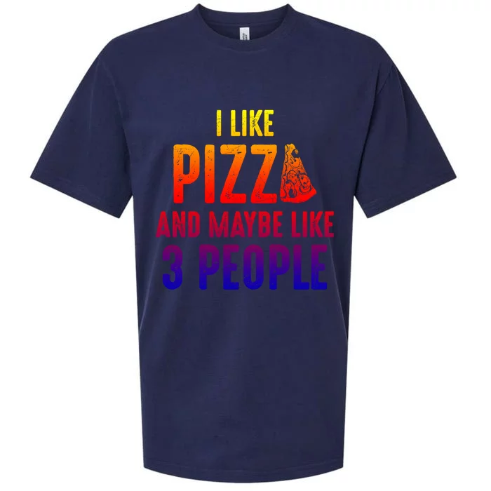 I Like Pizza And Maybe Like 3 People Introvert Cool Gift Sueded Cloud Jersey T-Shirt