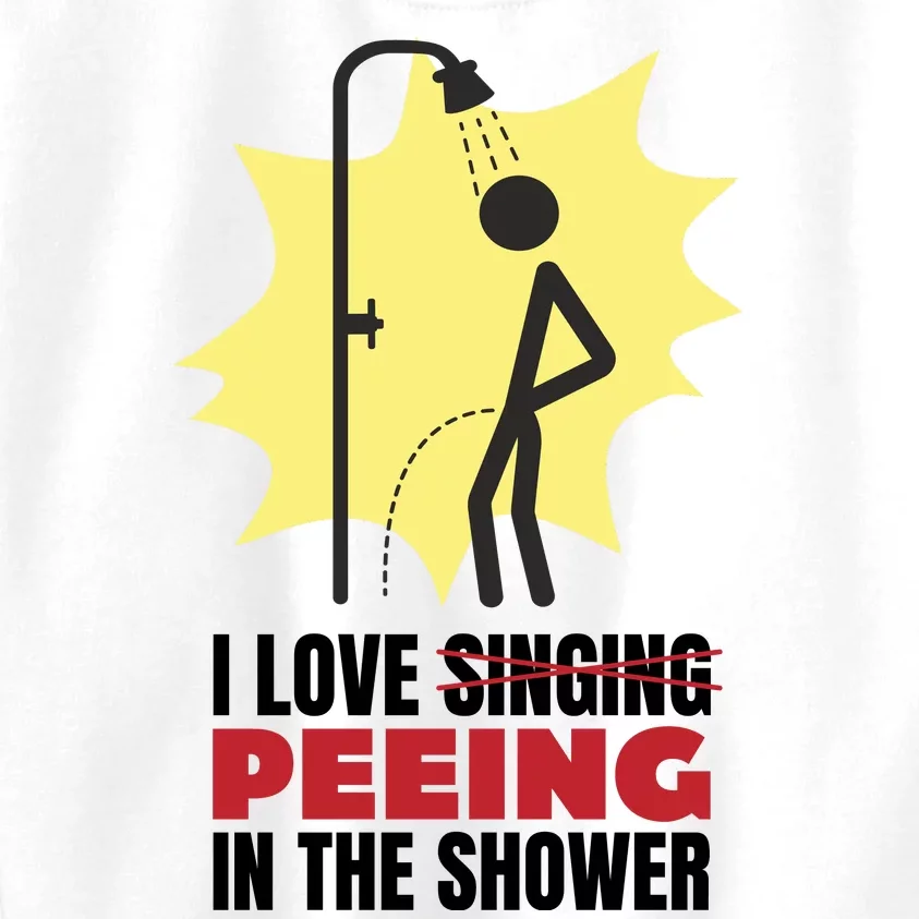 I Love Peeing In The Shower Funny Singing Kids Sweatshirt