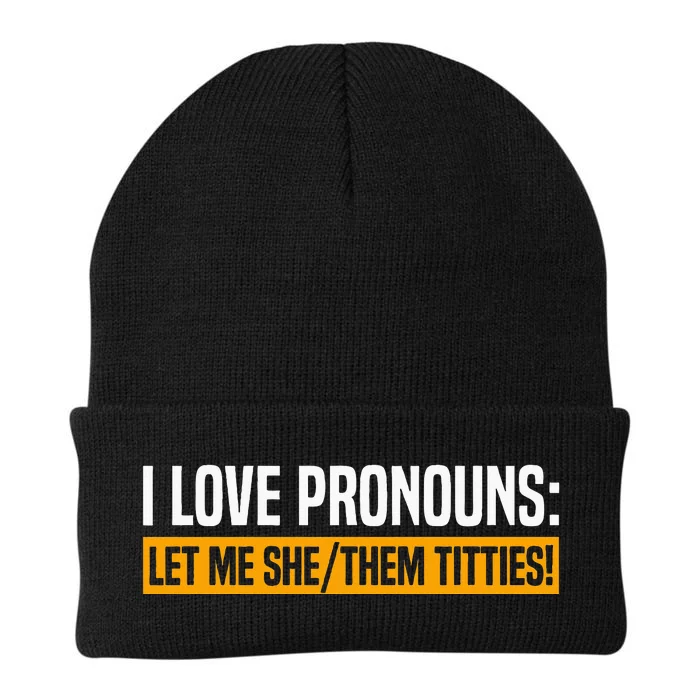 I Love Pronouns Let Me She Them Titties Knit Cap Winter Beanie