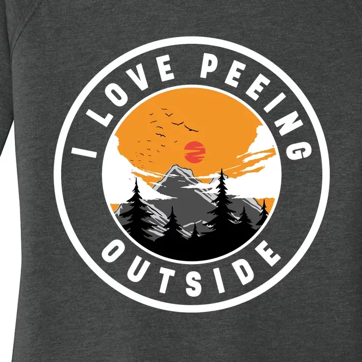 I Love Peeing Outside Women's Perfect Tri Tunic Long Sleeve Shirt