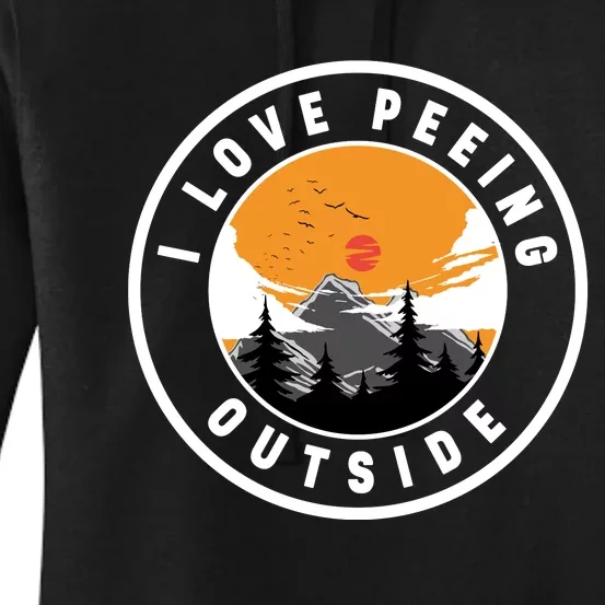 I Love Peeing Outside Women's Pullover Hoodie