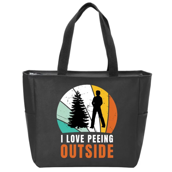 I Love Peeing Outside Zip Tote Bag