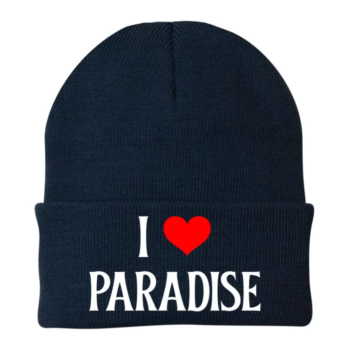 I Love Paradise I Heart Paradise Usa Holiday Travel Souvenir Gift Knit Cap Winter Beanie