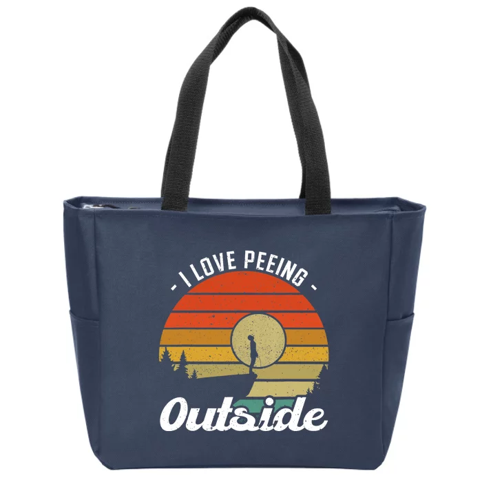 I Love Peeing Outside - Camper and Hiker Zip Tote Bag