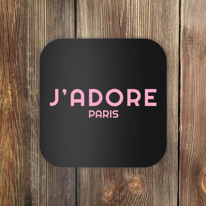 I Love Paris Frensh Saying Jadore Paris Coaster