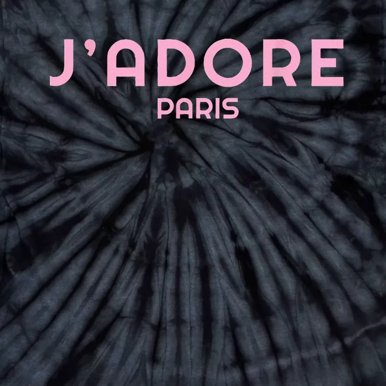 I Love Paris Frensh Saying Jadore Paris Tie-Dye T-Shirt