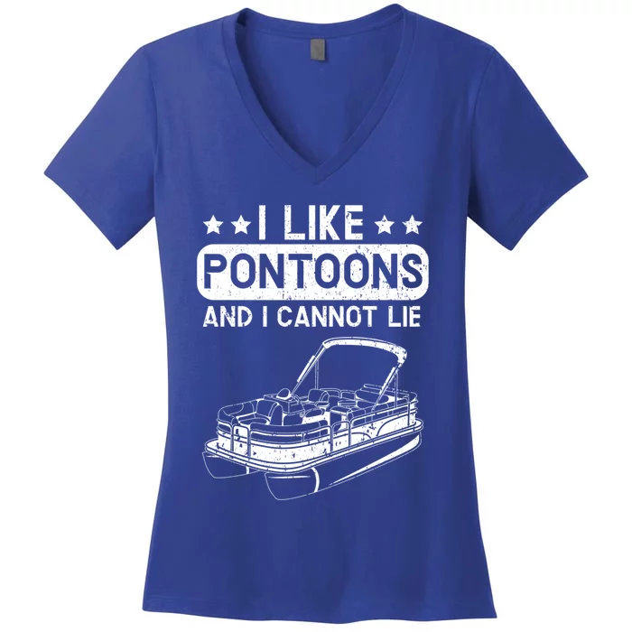 I Like Pontoons And I Cannot Lie Boat Lover Boating Gift Women's V-Neck T-Shirt