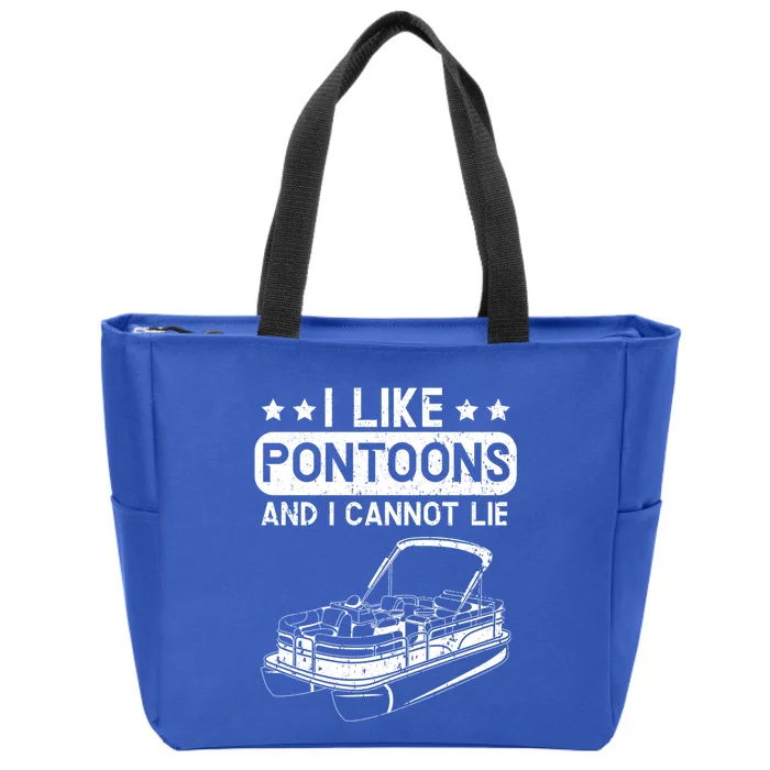 I Like Pontoons And I Cannot Lie Boat Lover Boating Gift Zip Tote Bag