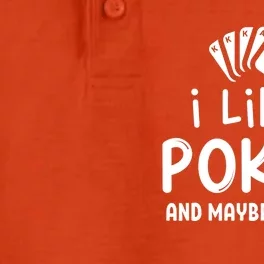 I Like Poker And Maybe 3 People Poker Dry Zone Grid Performance Polo