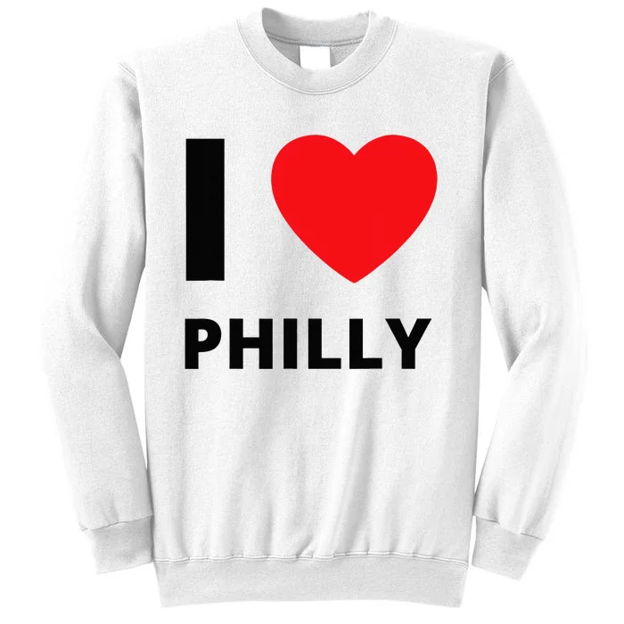 I Love Philly Heart Pennsylvania Love Fan Apparel Sweatshirt