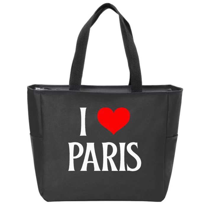 I Love Paris I Heart Paris France Family Travel Souvenir Zip Tote Bag