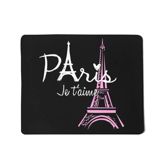 I Love Paris Eiffel Tower France French Souvenir Mousepad