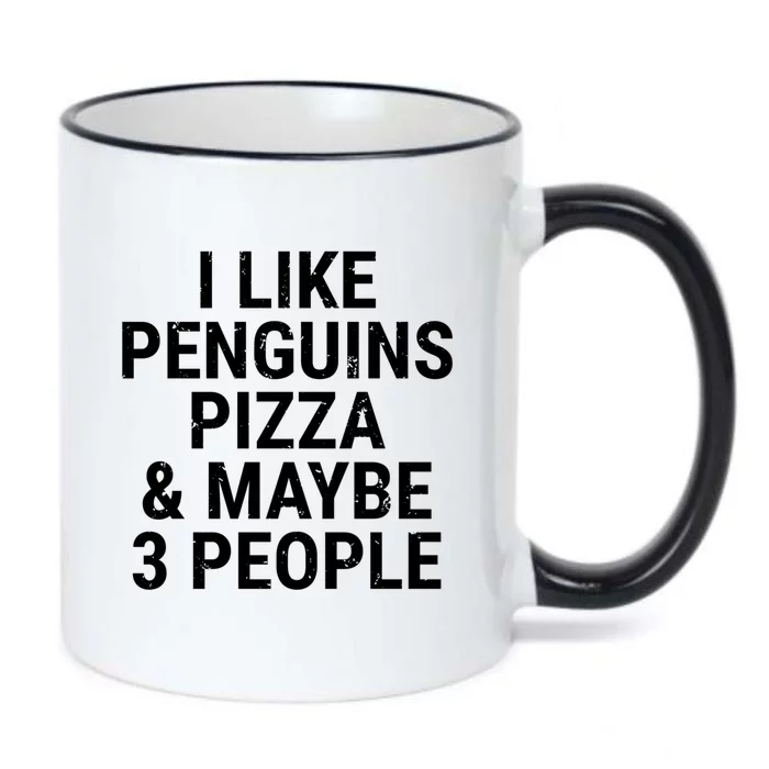 I Like Penguins Pizza And Maybe 3 People Funny Penguin Lover Gift Black Color Changing Mug