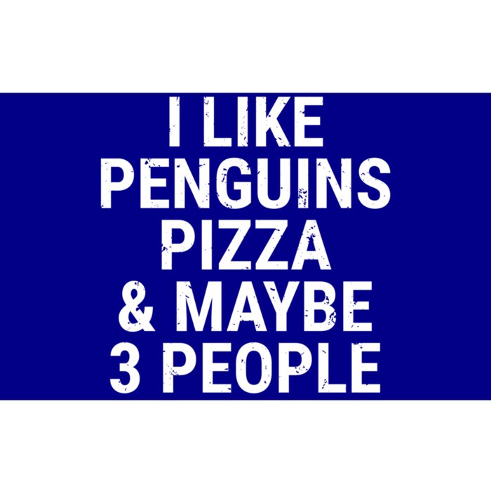 I Like Penguins Pizza And Maybe 3 People Funny Penguin Lover Gift Bumper Sticker