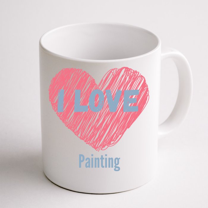 I Love Painting Heart Image Hobby Or Hobbyist Cute Gift Front & Back Coffee Mug