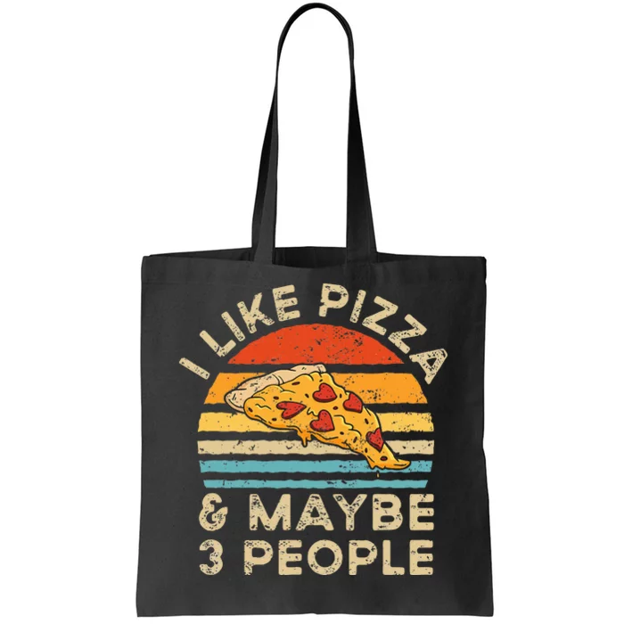 I Like Pizza And Maybe 3 People Retro Vintage Tote Bag