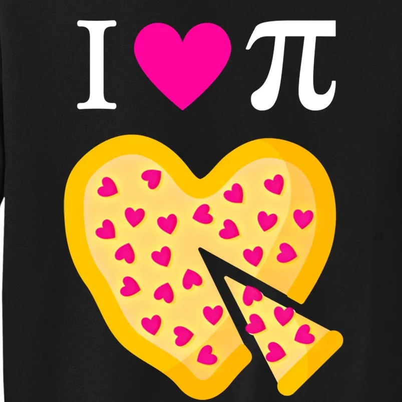 I Love Pi ValentineS Pizza Heart Math Teacher Gift Sweatshirt