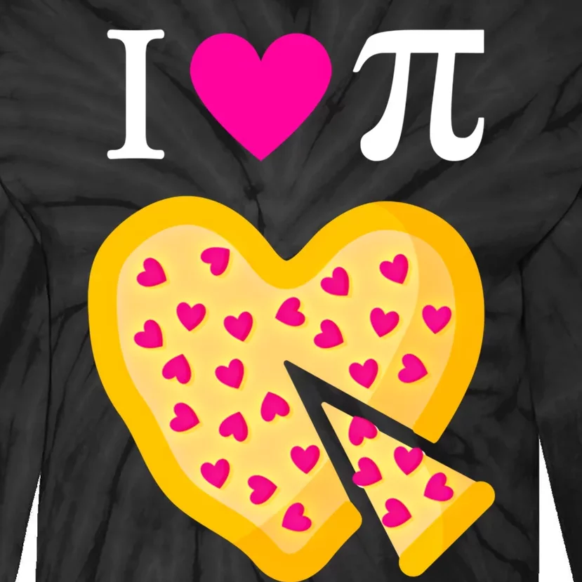 I Love Pi ValentineS Pizza Heart Math Teacher Gift Tie-Dye Long Sleeve Shirt