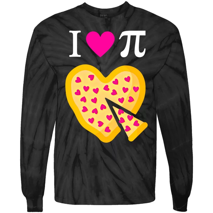 I Love Pi ValentineS Pizza Heart Math Teacher Gift Tie-Dye Long Sleeve Shirt