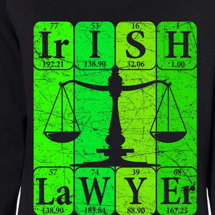 Irish Lawyer Periodic Table Elets Nerd Attorney Gift Womens California Wash Sweatshirt