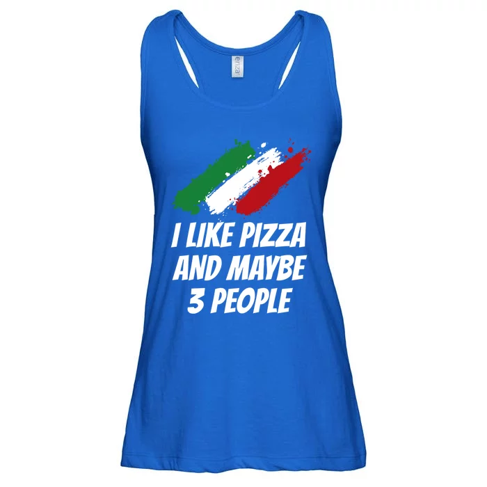 I Like Pizza And Maybe 3 People Funny Italian Humor Italy Great Gift Ladies Essential Flowy Tank