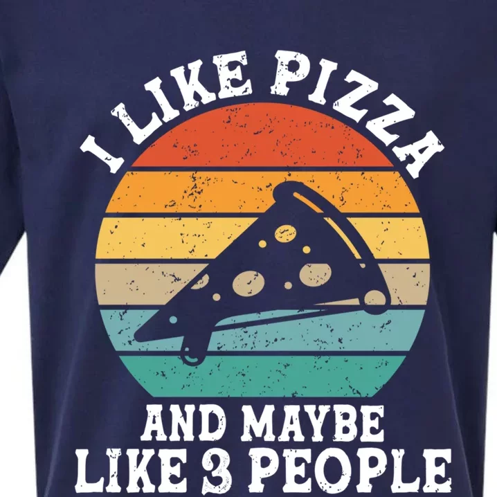 I Like Pizza And Maybe 3 People Funny Retro Cute Gift Sueded Cloud Jersey T-Shirt