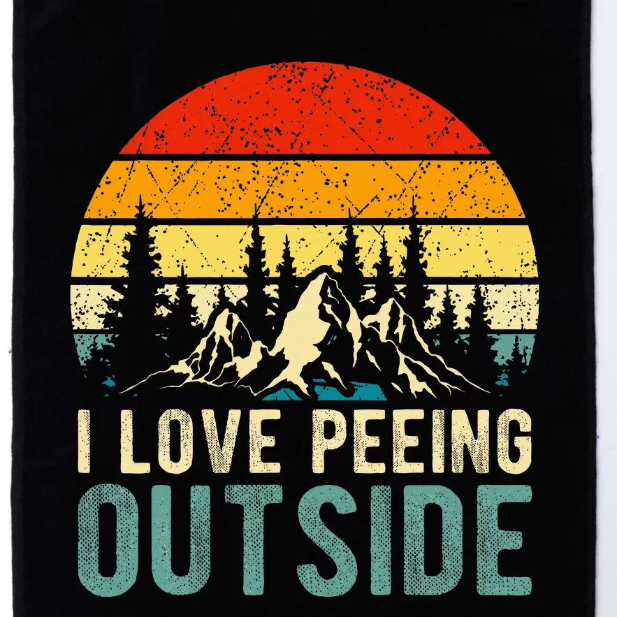 I Love Peeing Outside Funny Camping Hiking Platinum Collection Golf Towel