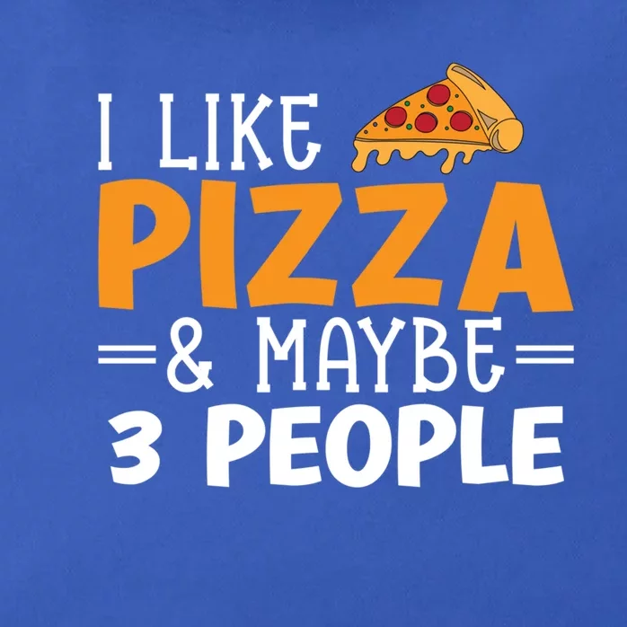 I Like Pizza And Maybe 3 People Pizza Lover Gift Zip Tote Bag