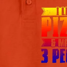 I Like Pizza And Maybe 3 People Pizza Lover Gift Dry Zone Grid Performance Polo