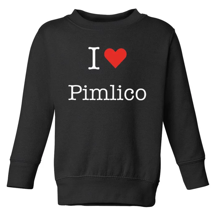 I Love Pimlico with Heart Minimalist Simple Graphic Toddler Sweatshirt