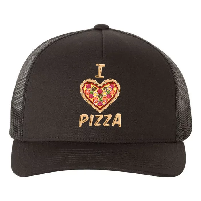 I Love Pizza for Pizza Lover Yupoong Adult 5-Panel Trucker Hat