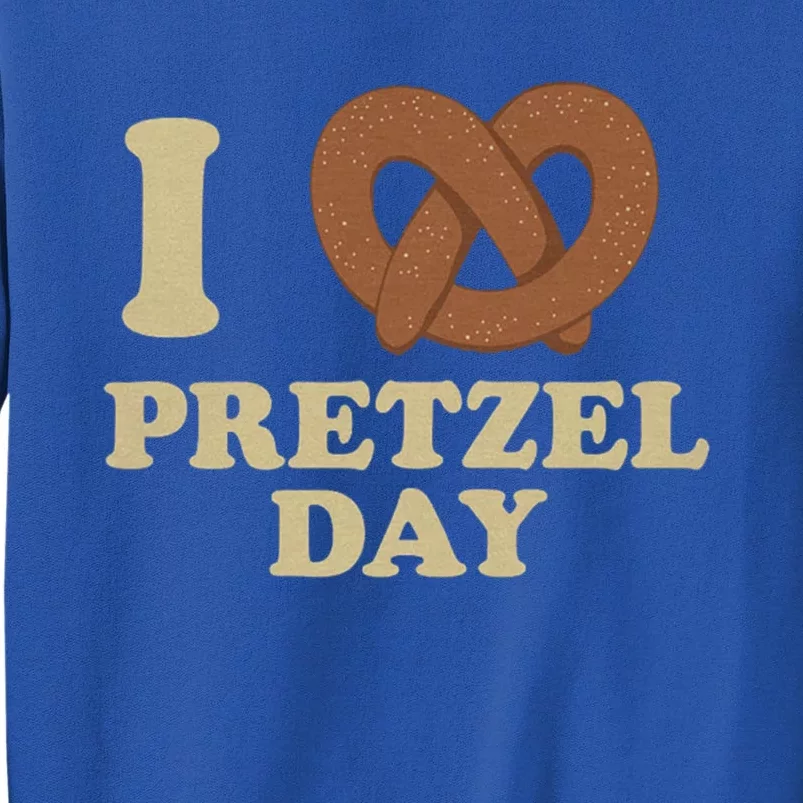 I Love Pretzel Daygift Funny Office Weargift Funny Funny Gift Cute Gift Tall Sweatshirt