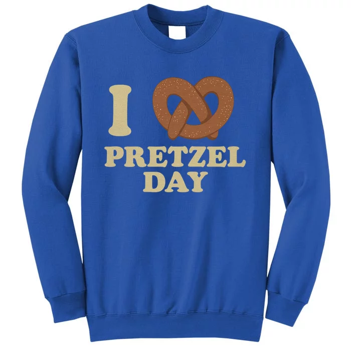 I Love Pretzel Daygift Funny Office Weargift Funny Funny Gift Cute Gift Tall Sweatshirt