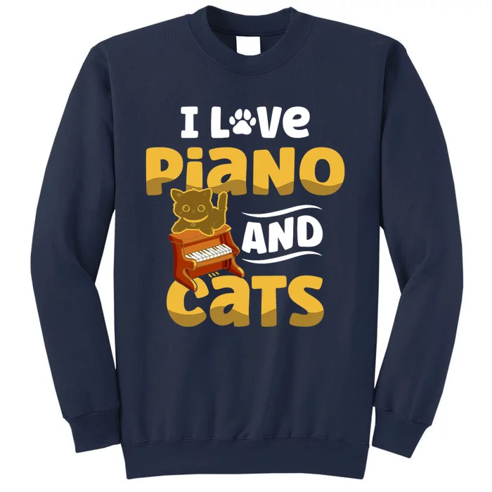 I Love Piano And Cats Musician Pianist Cat Kitty Sweatshirt