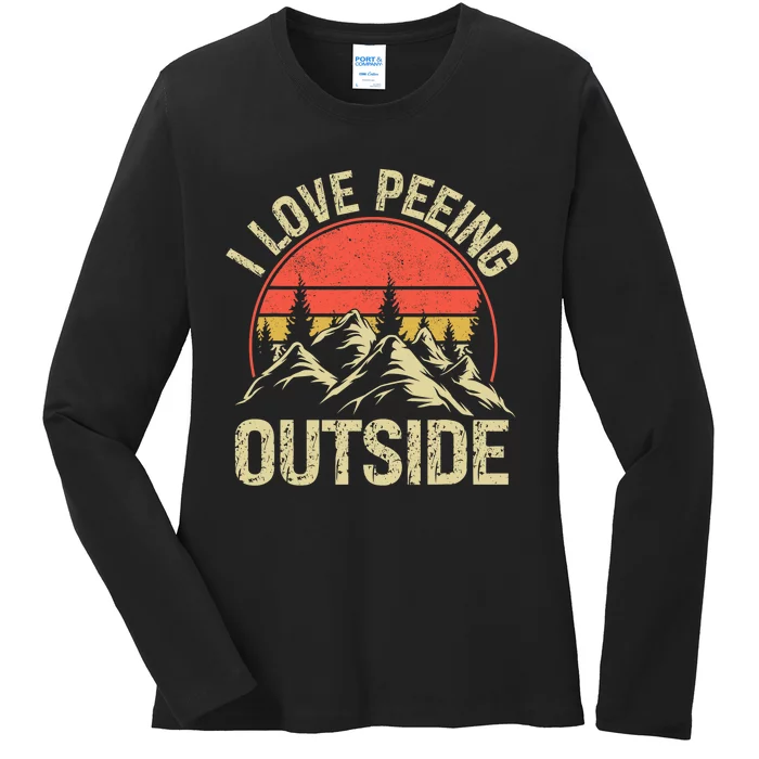 I Love Peeing Outside Camping Lovers Camper Funny Ladies Long Sleeve Shirt