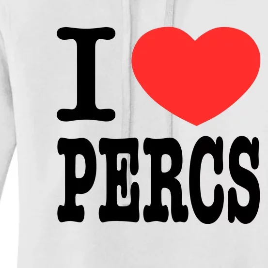 I Love Percs Women's Pullover Hoodie