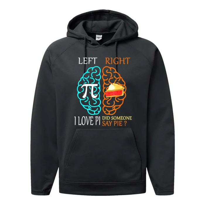 I Love Pi Did Someone Say Pie Math Teacher Women Performance Fleece Hoodie