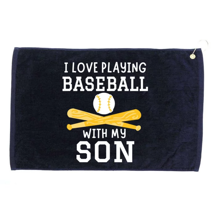 I Love Playing Baseball With My Son Father Son Baseball Funny Gift Grommeted Golf Towel