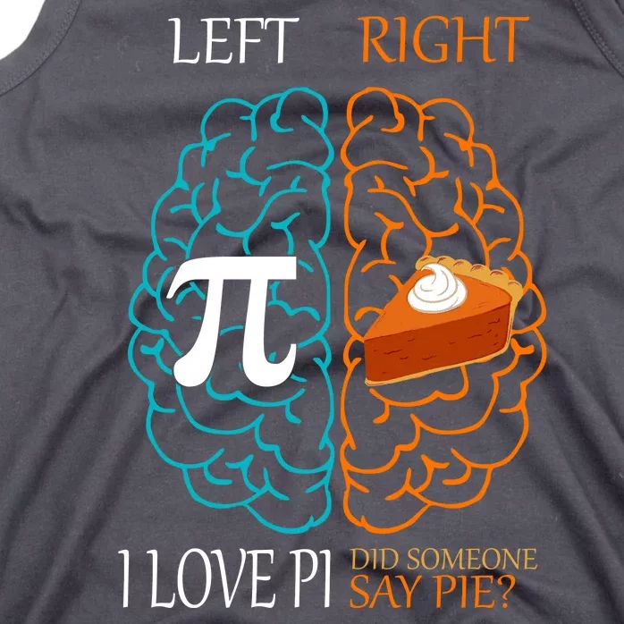 I Love Pie Funny Brain Tank Top