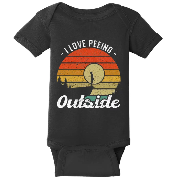 I Love Peeing Outside Camper And Hiker Baby Bodysuit